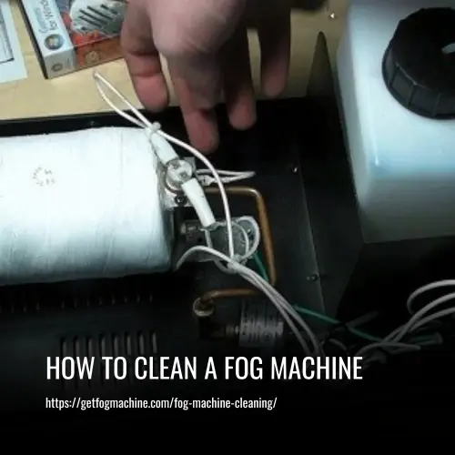 fog machine cleaning