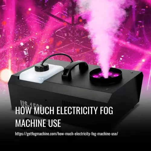 How Much Electricity Fog Machine Use