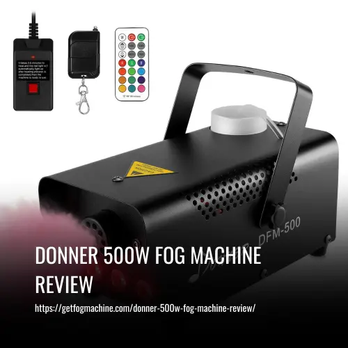 Read more about the article Donner 500W Fog Machine Review