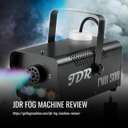 Read more about the article JDR Fog Machine Review
