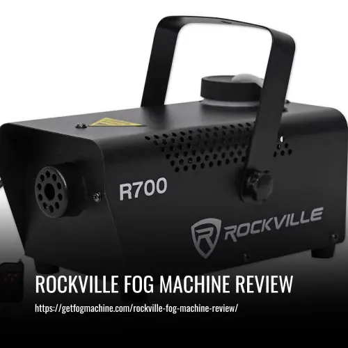 Read more about the article Rockville Fog Machine Review