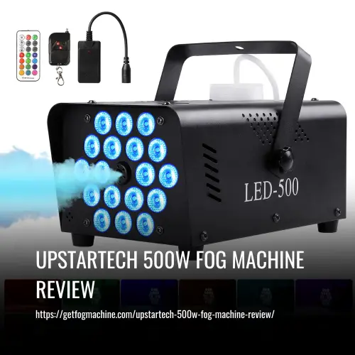 Read more about the article upstartech 500W Fog Machine Review